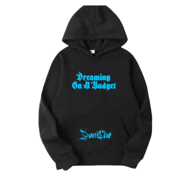 Dreaming On A Budget Hoodie