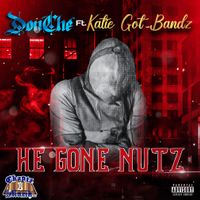 He Gone Nutz by Don Che