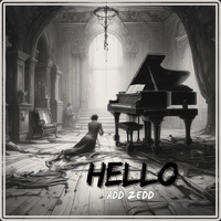 Hello by Add Zedd