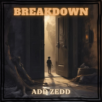 Breakdown (instrumental) by Add Zedd
