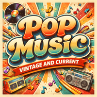 Pop Music (vintage & current) by Jerome Blvd Music