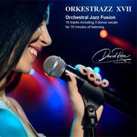 ORKESTRAZZ XVII by David Rose