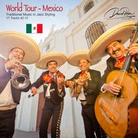 World Tour - Mexico by David Rose