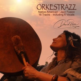 ORKESTRAZZ - Native American - Jazz Fusion