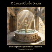 10 Baroque Chamber Studies by David Rose
