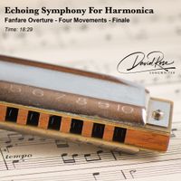Echoing Symphony For Harmonica by David Rose
