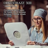 ORKESTRAZZ XIII by David Rose