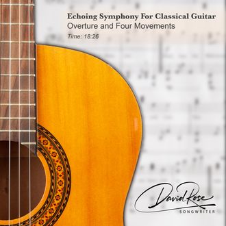 Echoing Symphony For Classical Guitar