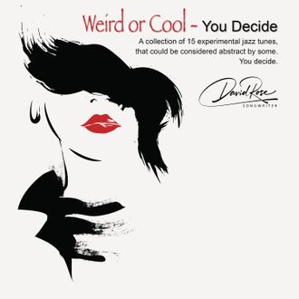 Weird or Cool - You Decide