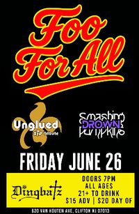 Unglued, Foo For All and Drown live at Dingbatz
