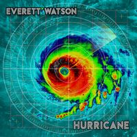 Hurricane by Everett Watson