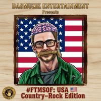 #FTMSOF: USA(Country-Rock Edition) by DJ ALL-HANDZ