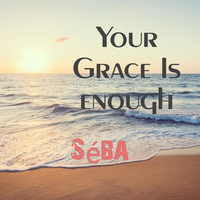Your Grace is enough de Séba