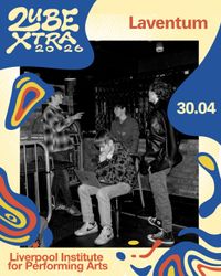 Laventum @ 2ube Xtra