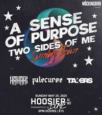 A Sense of Purpse/Two Sides of Me Spring Tour