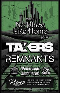 ‘No Place Like Home’ Tour w/ Remnants