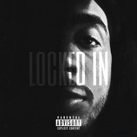 Locked In - Single by Berto Suave