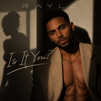 Is It You by Rayle