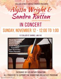 Alyssa Wright (cello) and Sandra Ruttan (mezzo-soprano, piano)