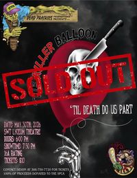 The Killer Balloon ~ 'Til Death Do Us Part  PREMIER