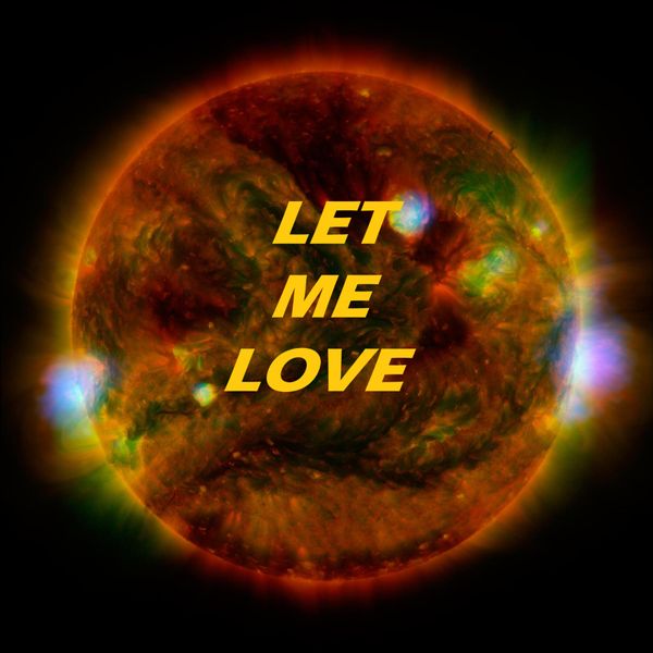 Let Me Love