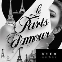 Le Paris d'amour by Drex experience