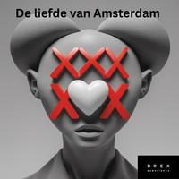 De liefde van Amsterdam by DREX experience