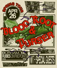 Blood Root & Purser w/ Special Guest