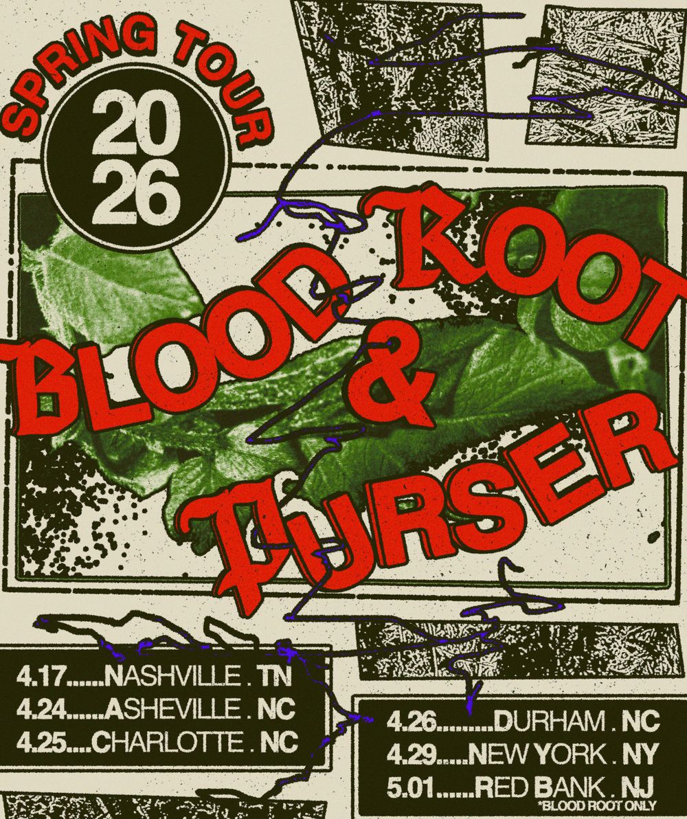 spring tour dates for blood root and purser