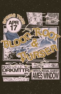 Blood Root & Purser w/ Ames Window