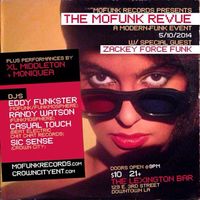 MoFunk Records Present:  MoFunk Revue - A Modern Funk Event