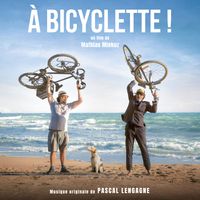 A bicyclette ! de Pascal Lengagne