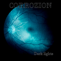 Dark Lights de Corrozion