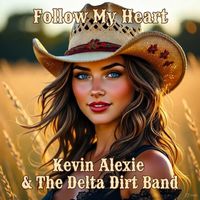 Follow My Heart by Kevin Alexie