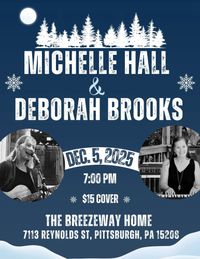 Michelle Hall & Deborah Brooks
