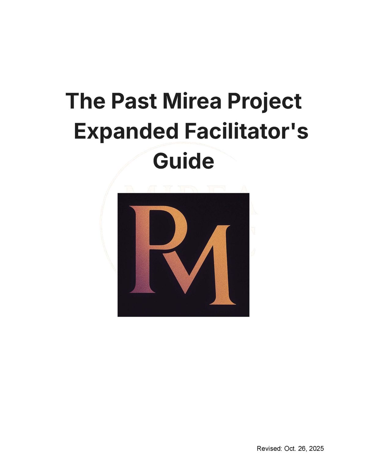 The Past Mirea Project – Expanded Facilitators Educators Guide - PDF