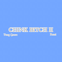 Chink bitch II by YungQuavo X Rarri