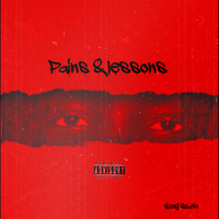 Pains & Lessons by Yung Quavo
