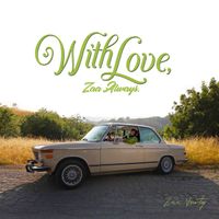 With Love, Zaa Always by Zaa Nurty