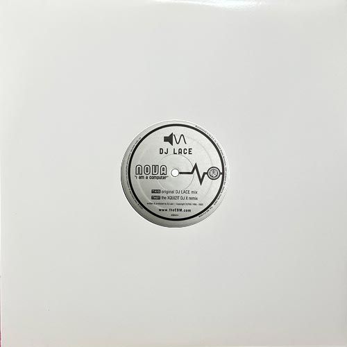 Nova (I Am A Computer) - Dj Lace