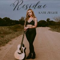 Residue by Katie Ziegler
