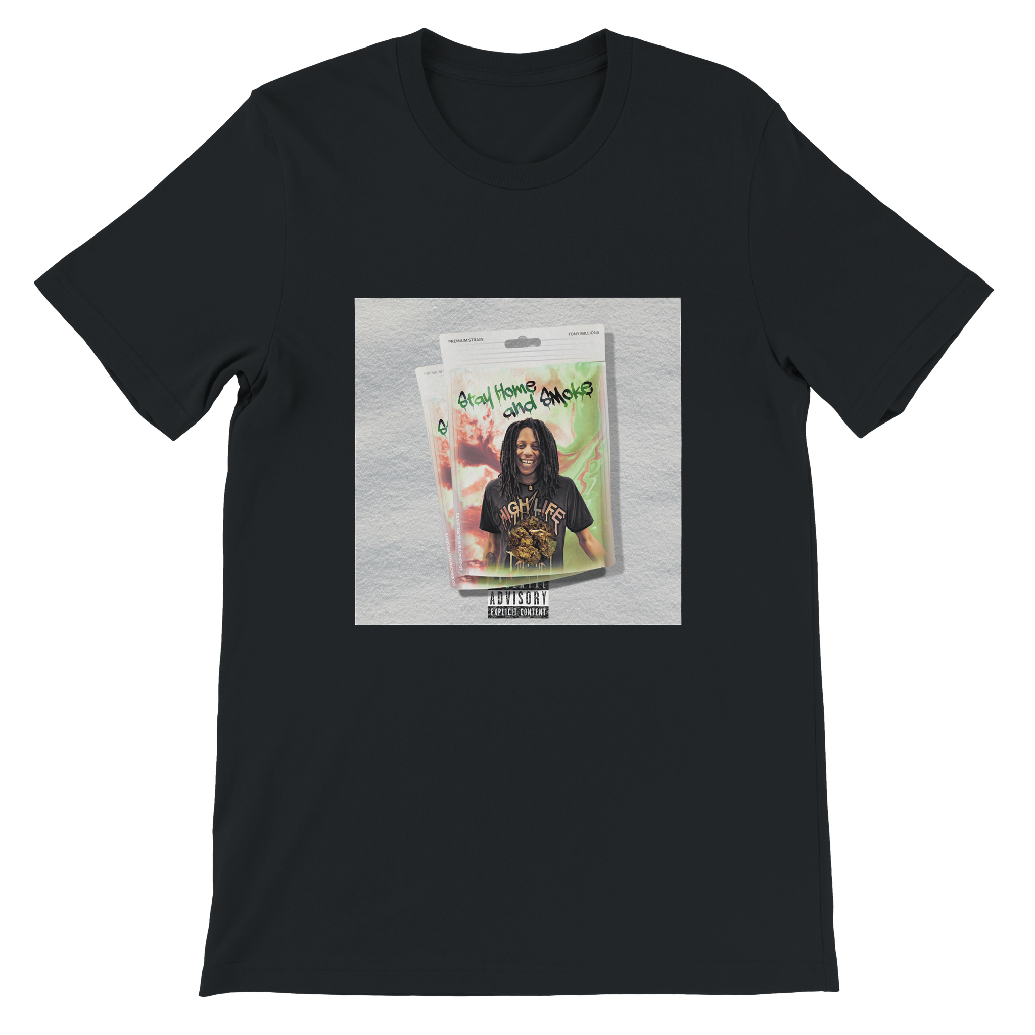 Stay Home and Smoke - Unisex T-Shirt