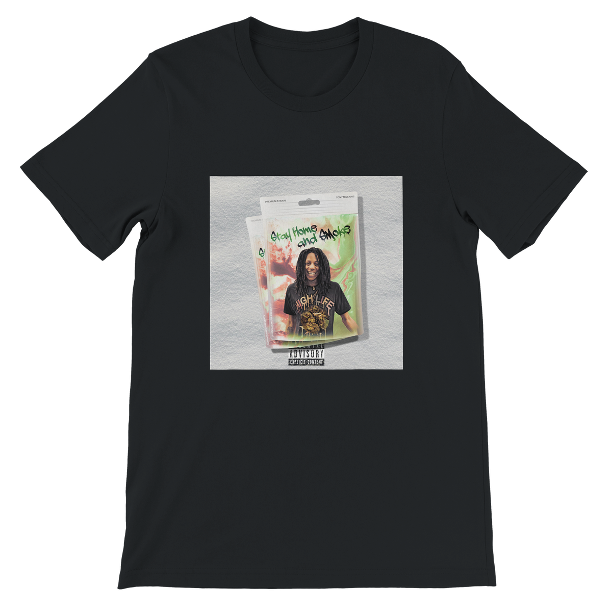 Stay Home and Smoke - Unisex T-Shirt
