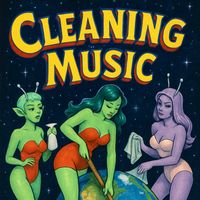CLEANING MUSIC  by NASTY 8 RECORDS