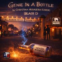 Genie In A Bottle by Christina Aguilera (COVER) by BLAIR D