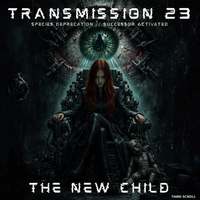 The New Child by Third Scroll