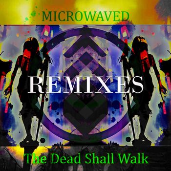 Cover for The Dead Shall Walk remix series.
