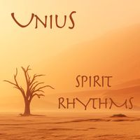 Spirit Rhythms by UNIUS