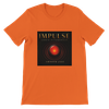 Impulse - Unisex T-Shirt