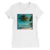 Paradise - Women’s Cut T-Shirt